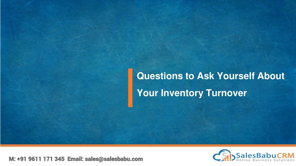 questions to ask yourself about your inventory