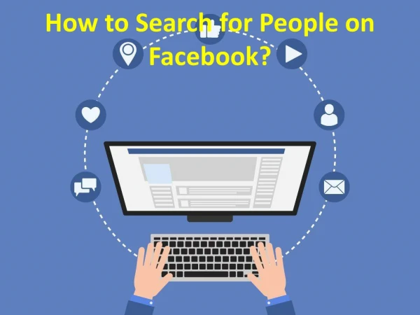 How to Search for People on Facebook?