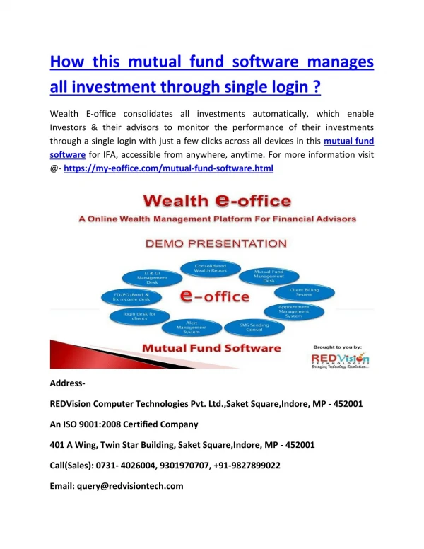 How this mutual fund software manages all investment through single login ?