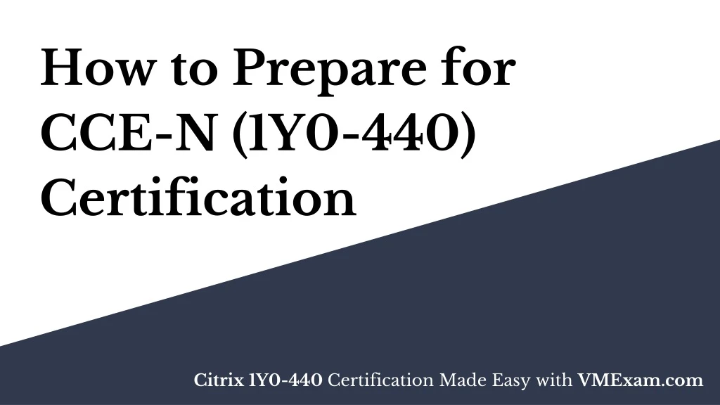 how to prepare for cce n 1y0 440 certification