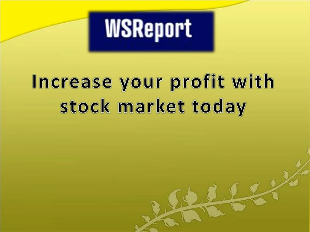 increase your profit with stock market today