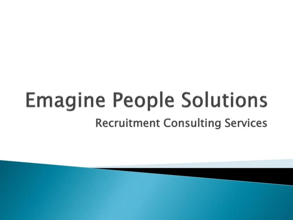 Recruitment Consulting Services- Emagine People Solutions