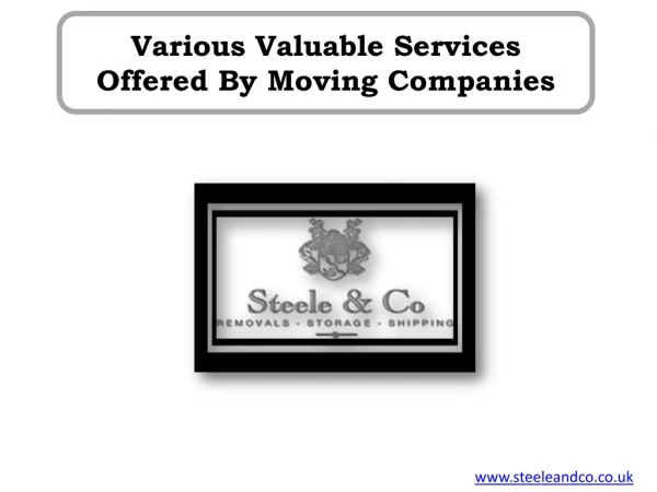 Various Valuable Services Offered By Moving Companies