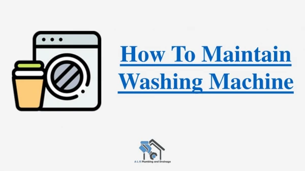 How To Maintain Washing Machine