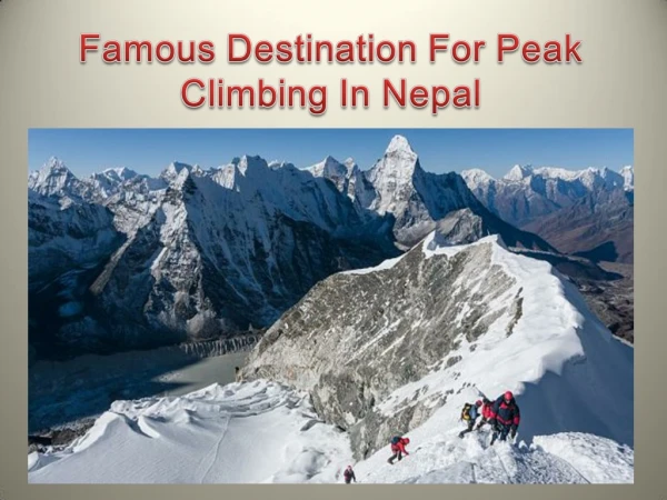 Famous Destination For Peak Climbing In Nepal