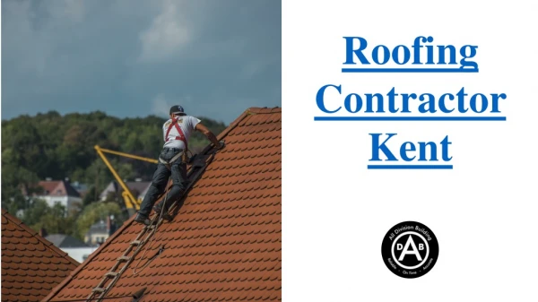 Roofing Contractor Kent
