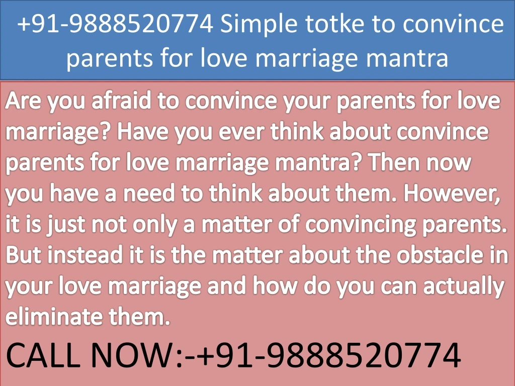 91 9888520774 simple totke to convince parents for love marriage mantra