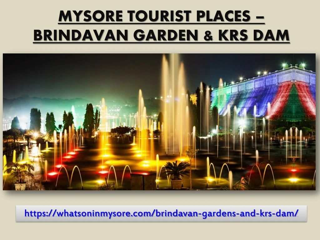 mysore tourist places brindavan garden krs dam