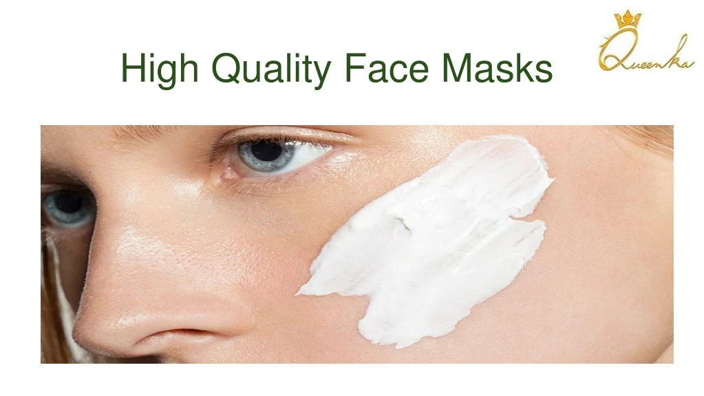 high quality face masks