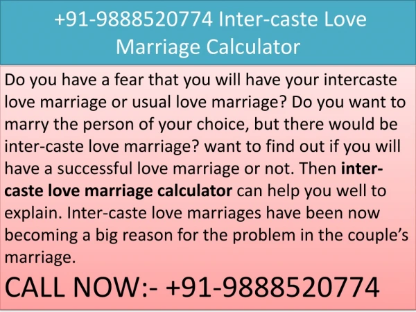 Inter-caste Love Marriage Calculator 91-9888520774
