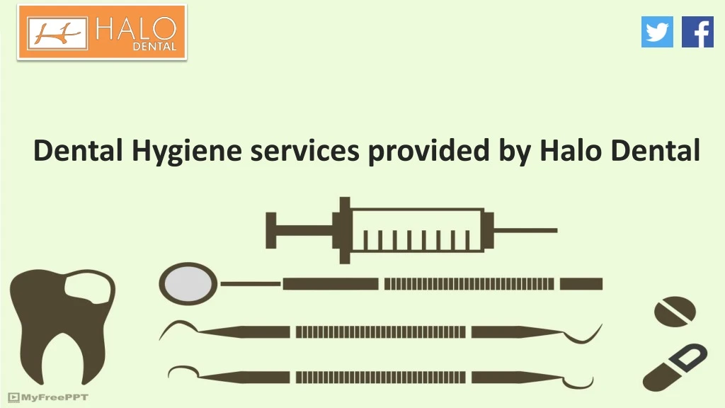 dental hygiene services provided by halo dental