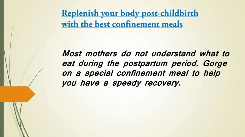 replenish your body post childbirth with the best