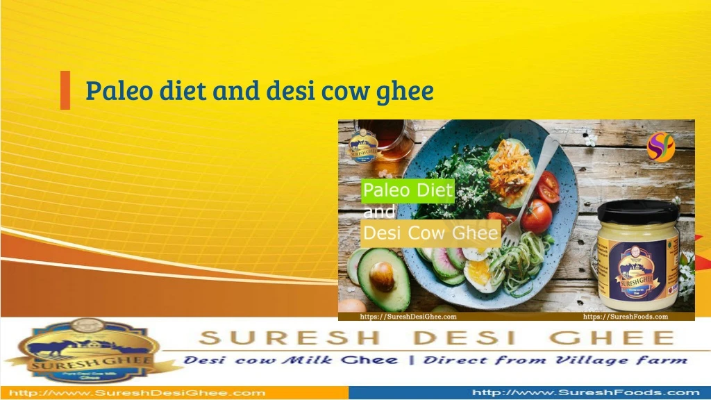 paleo diet and desi cow ghee