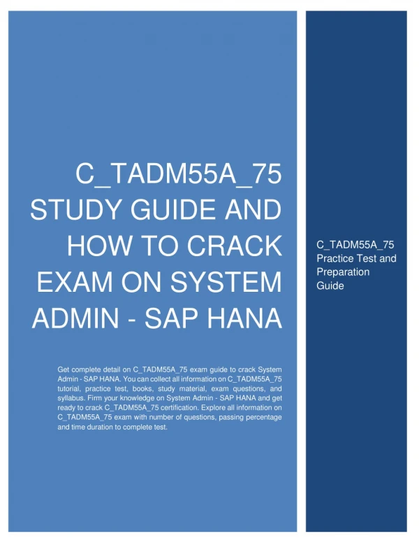 C_TADM55A_75 Study Guide and How to Crack Exam on System Admin - SAP HANA