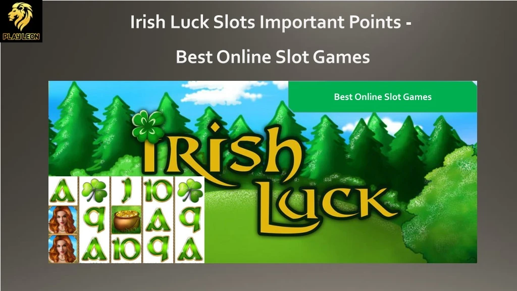 irish luck slots important points best online slot games