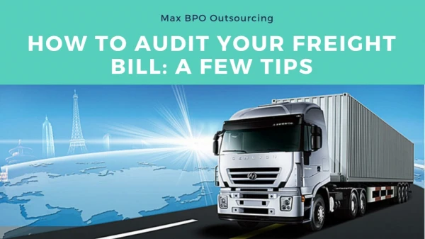 Freight Bill Audit - Max BPO Outsourcing