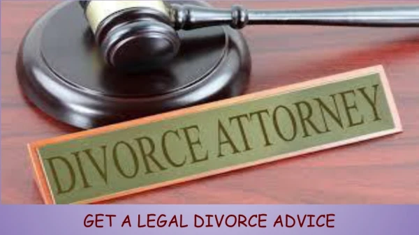Get a Legal Divorce Advice