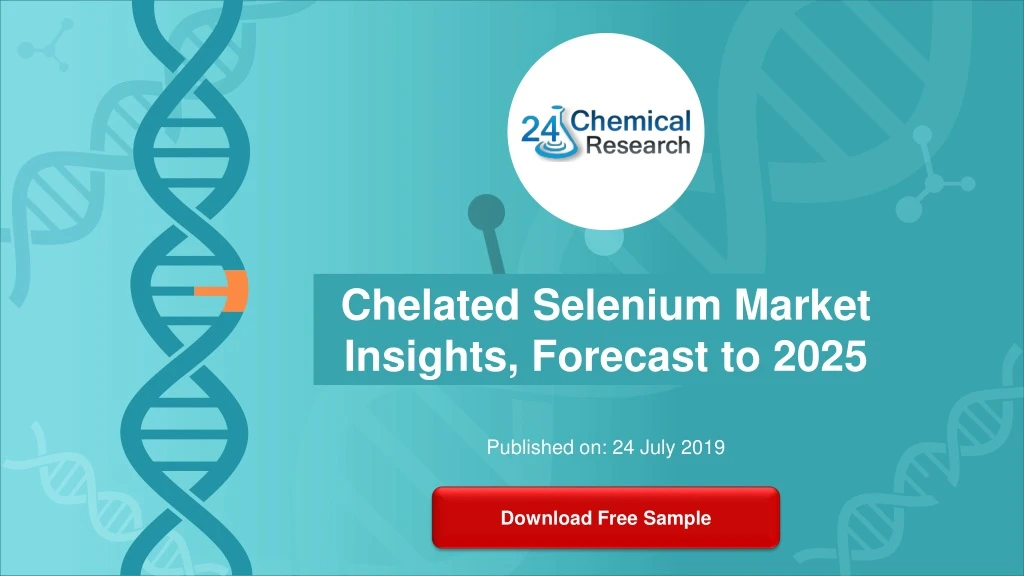 chelated selenium market insights forecast to 2025