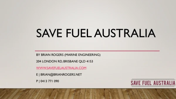 Save Fuel Australia - Bitron Distributors in Australia