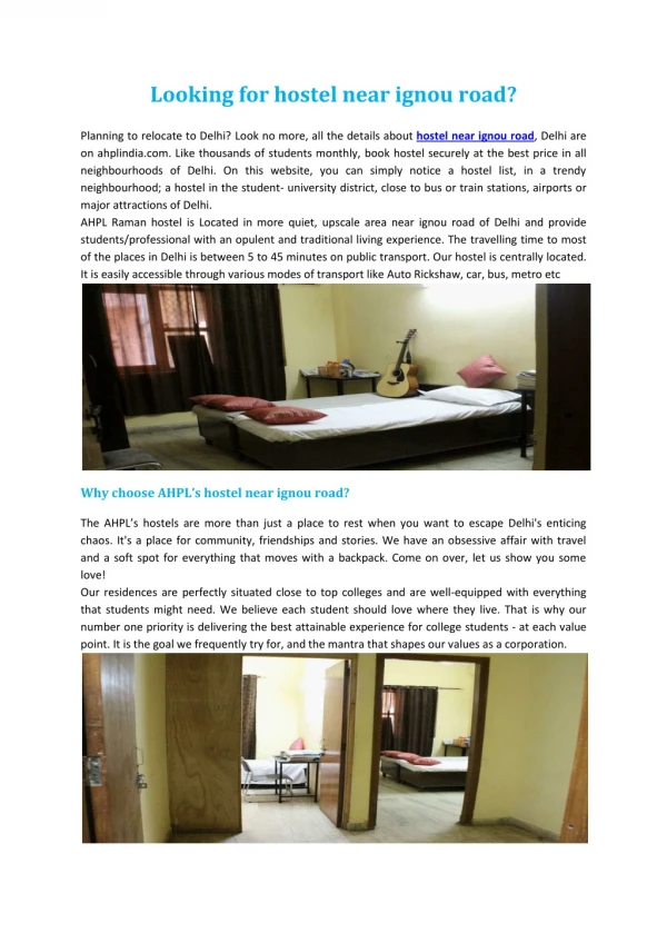 Looking for hostel near ignou road?