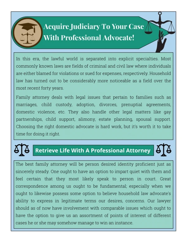 Acquire Judiciary To Your Case With Professional Advocate