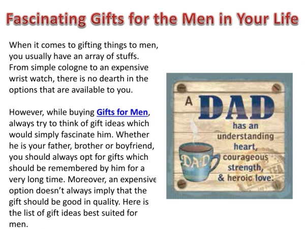 Fascinating Gifts for the Men in Your Life