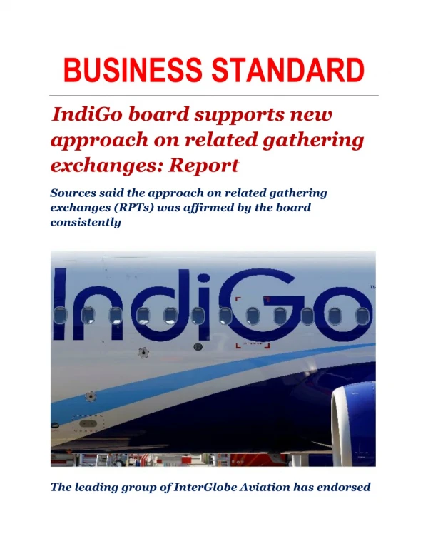 IndiGo board supports new approach on related gathering exchanges: Report