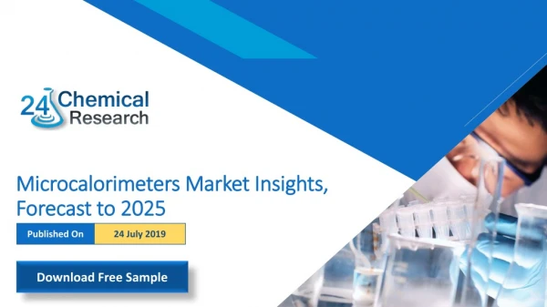 Microcalorimeters Market Insights, Forecast to 2025