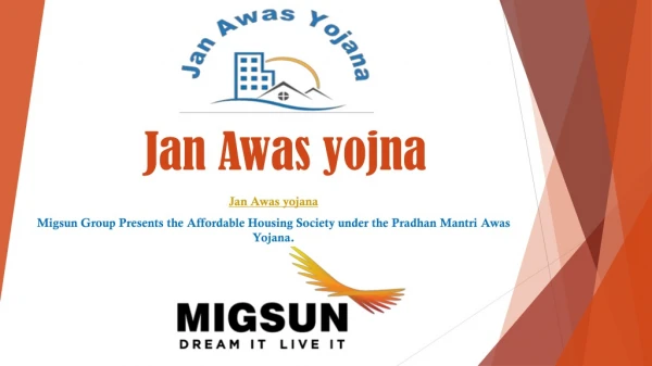 Jan Awas Yojana- Jan Awas Yojna by Migsun Group in Greater Noida