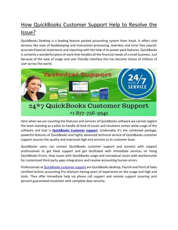 Dial QuickBooks Customer Support for help needed using QuickBooks