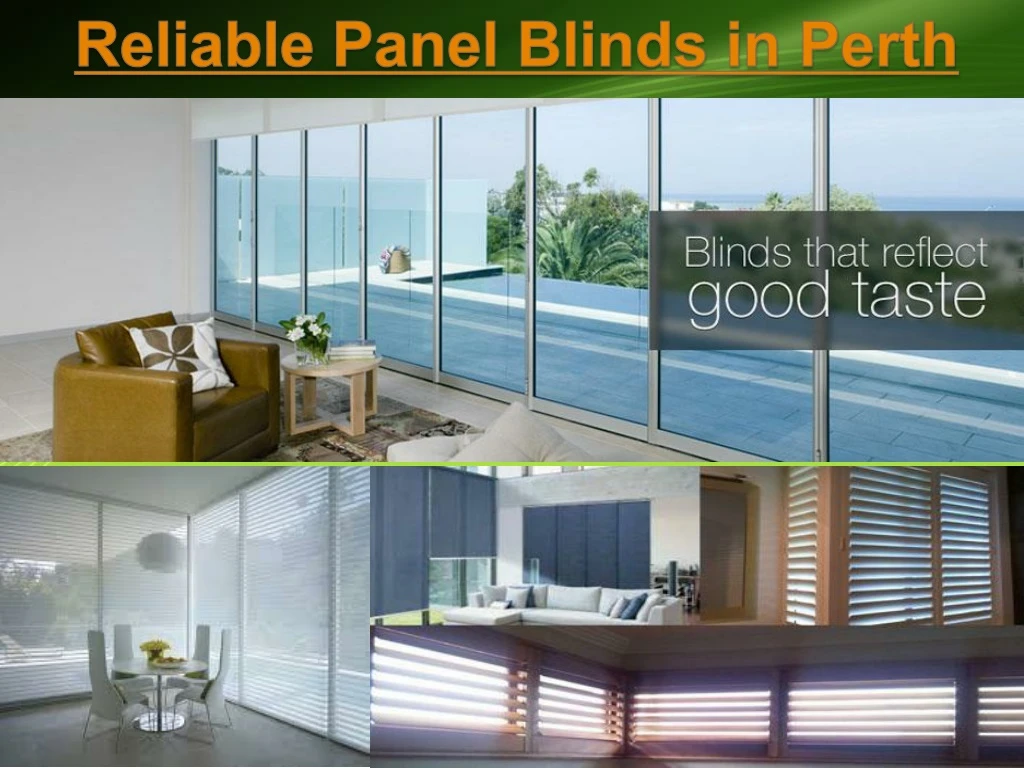 reliable panel blinds in perth