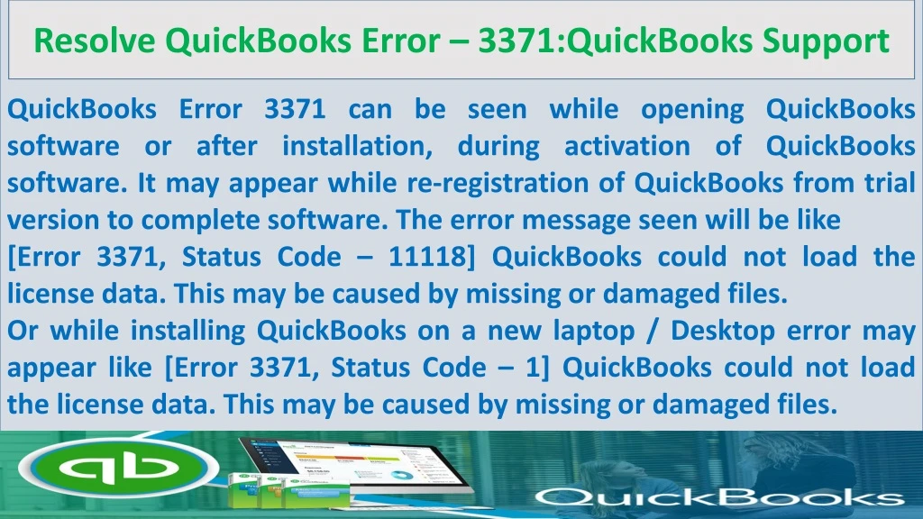 quickbooks error 3371 can be seen while opening