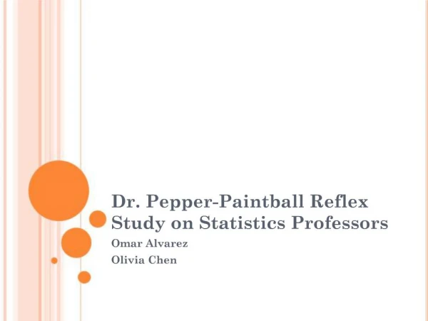 Dr. Pepper-Paintball Reflex Study on Statistics Professors