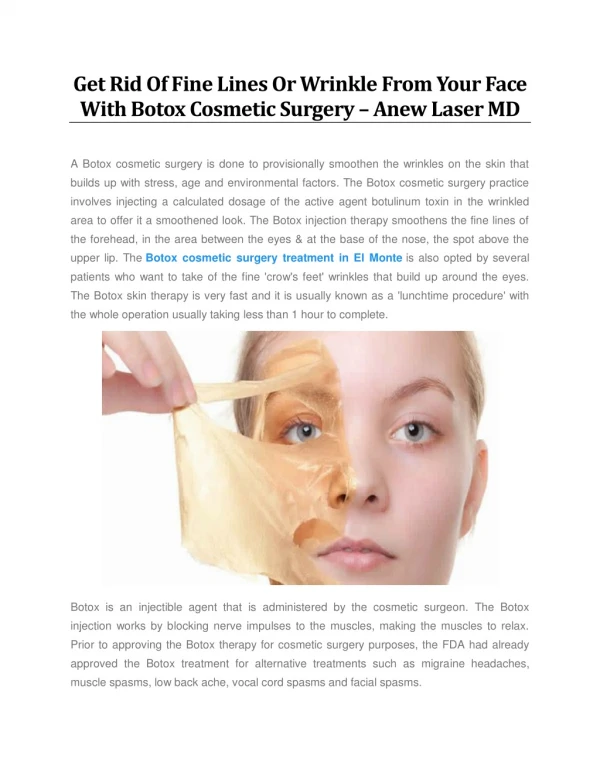 Get Rid Of Fine Lines Or Wrinkle From Your Face With Botox Cosmetic Surgery - Anew Laser MD