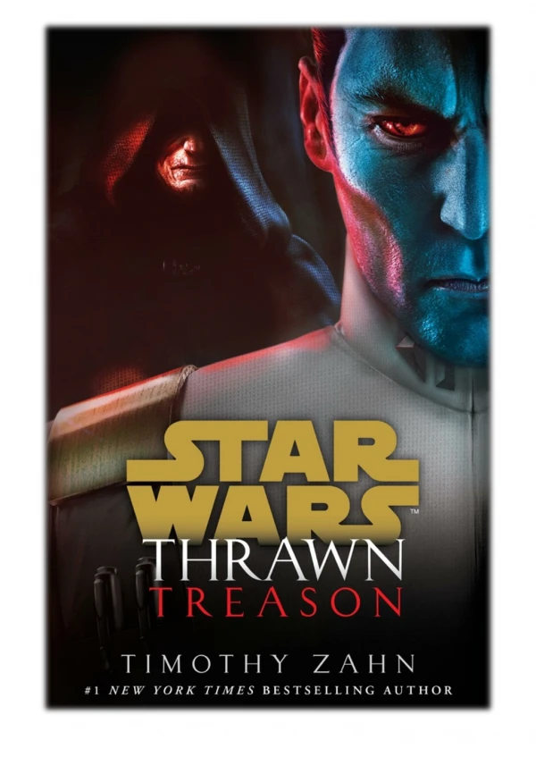 [PDF] Free Download Thrawn: Treason By Timothy Zahn