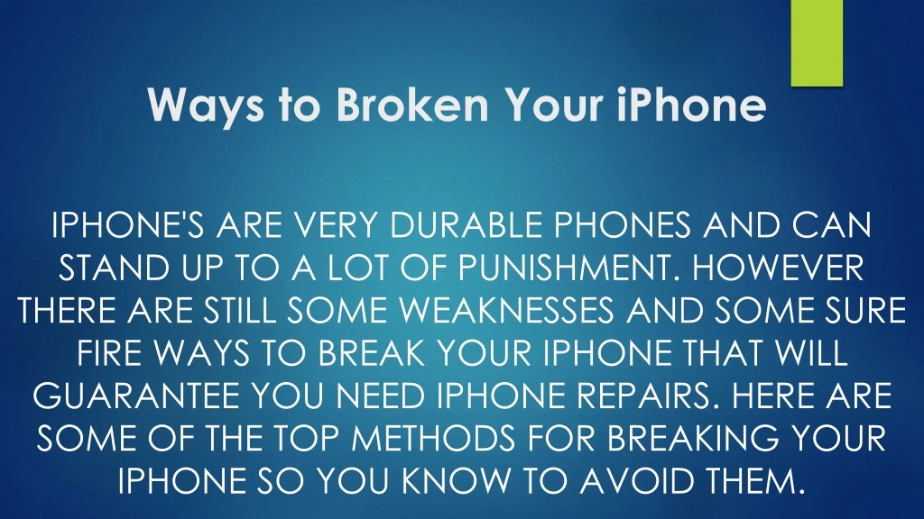ways to broken your iphone