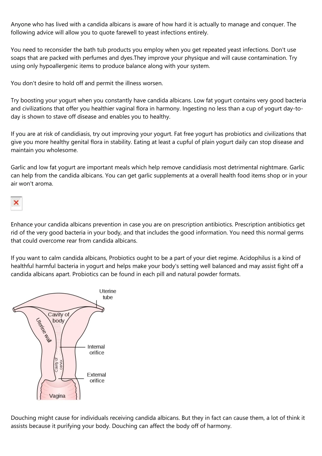 anyone who has lived with a candida albicans