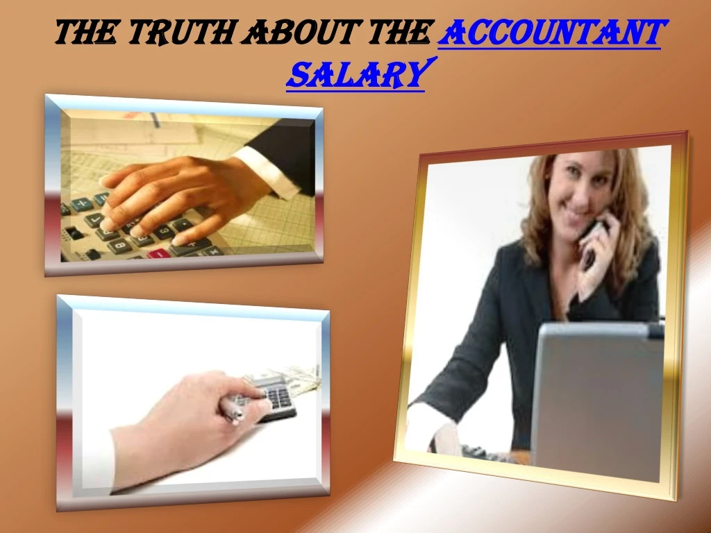 the truth about the accountant salary