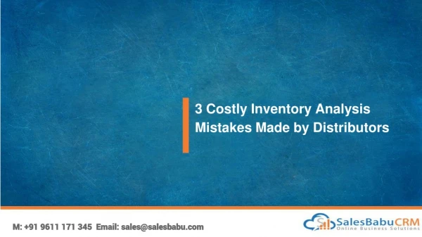 3 Costly Inventory Analysis Mistakes Made by Distributors