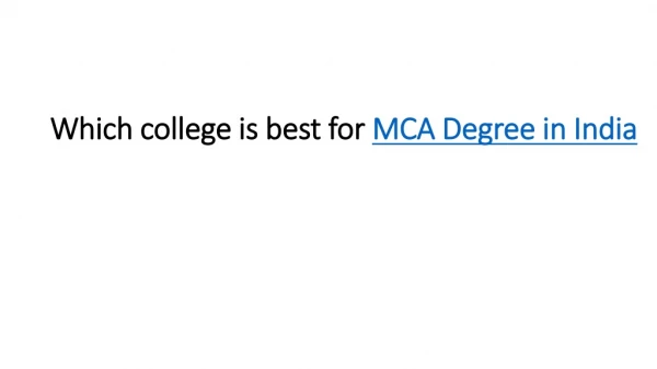 Which college is best for MCA Degree in India