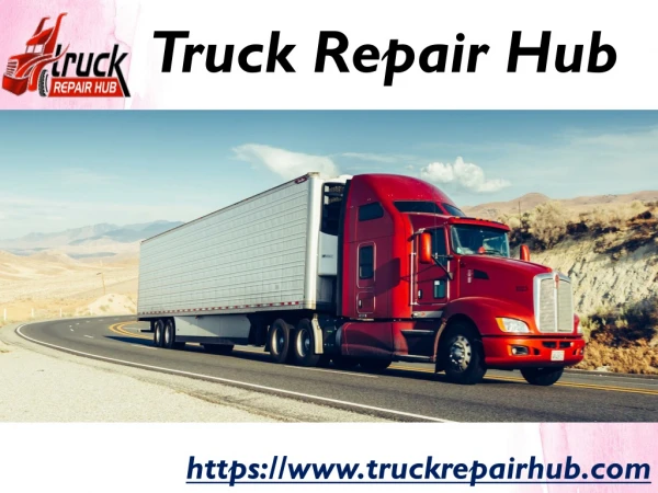 Go to service provider for commercial truck repair
