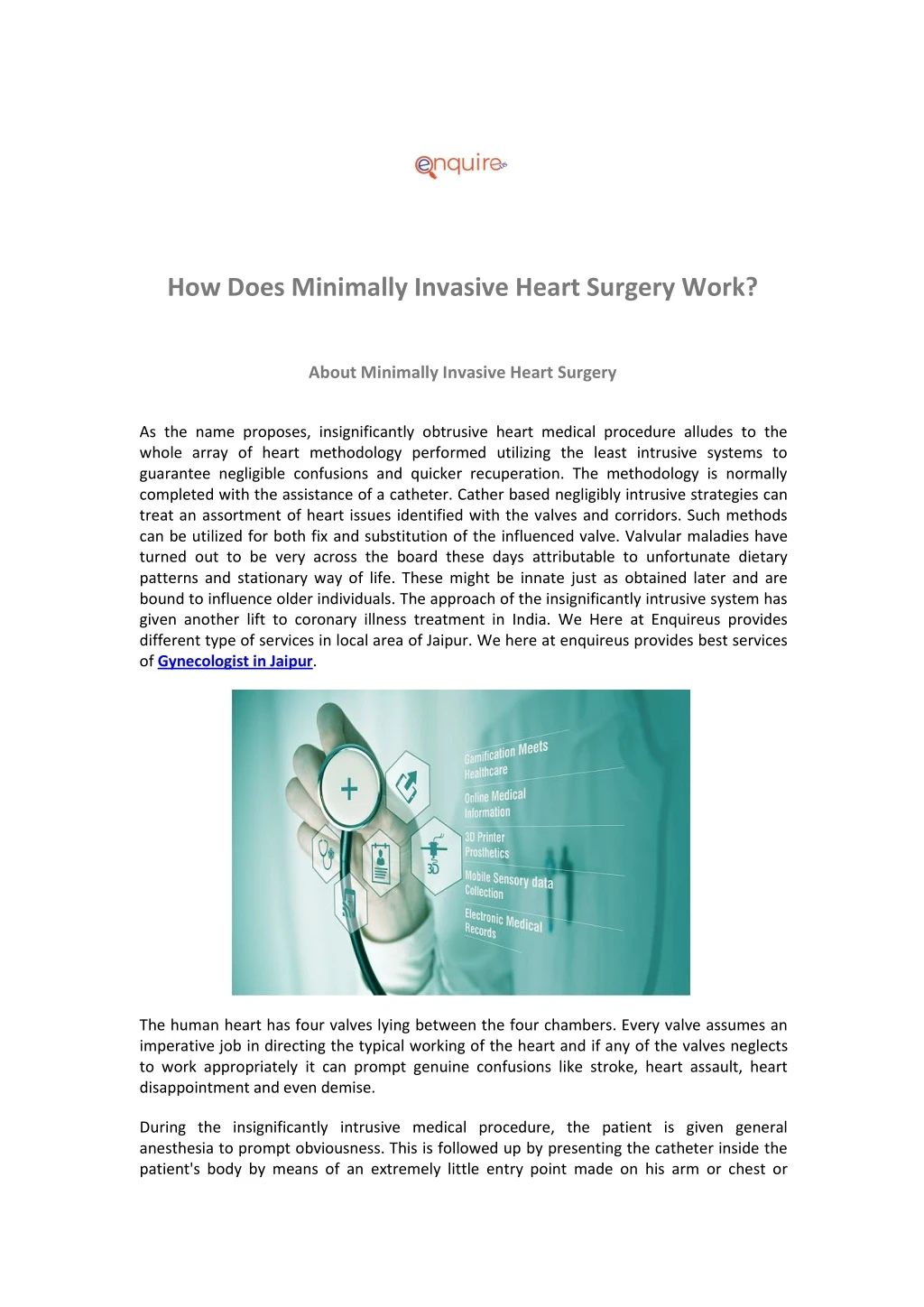 how does minimally invasive heart surgery work