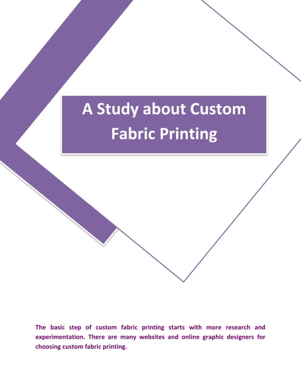 A Study About Custom Fabric Printing