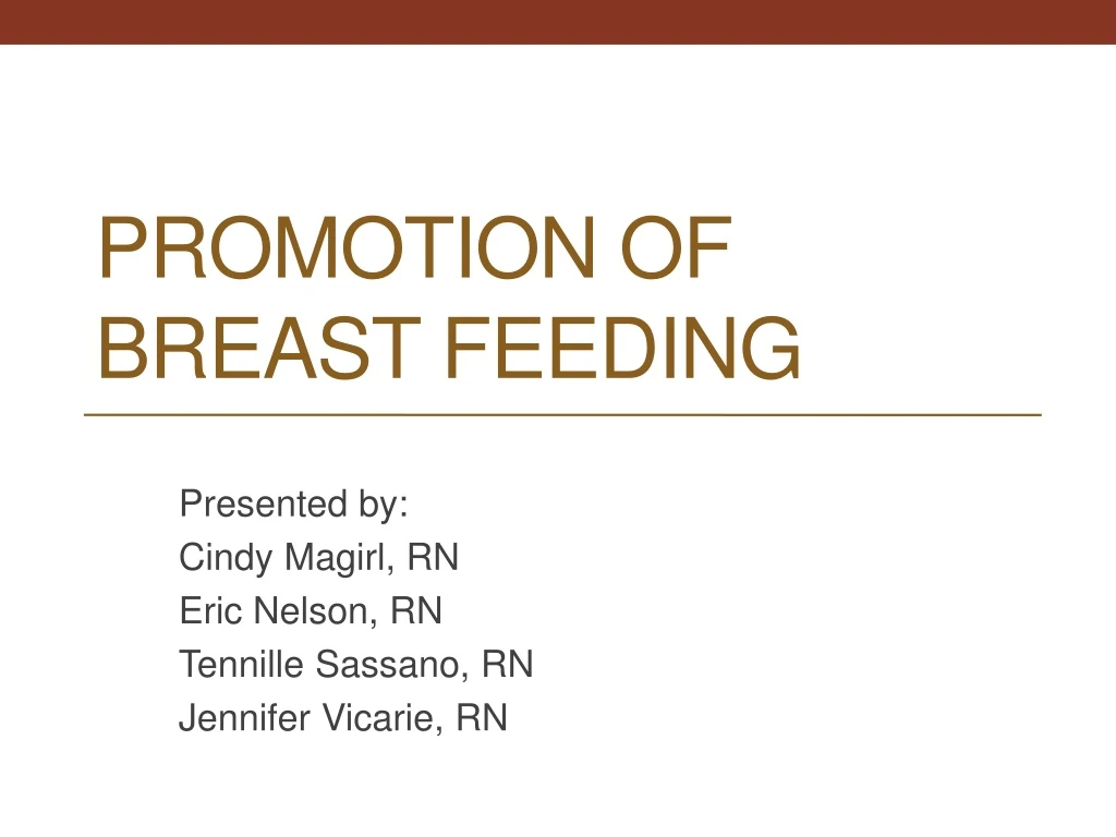 promotion of breast feeding