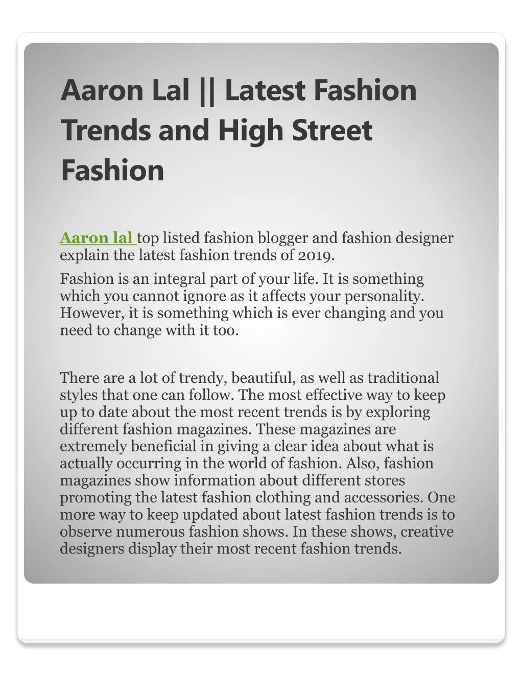 aaron lal latest fashion trends and high street