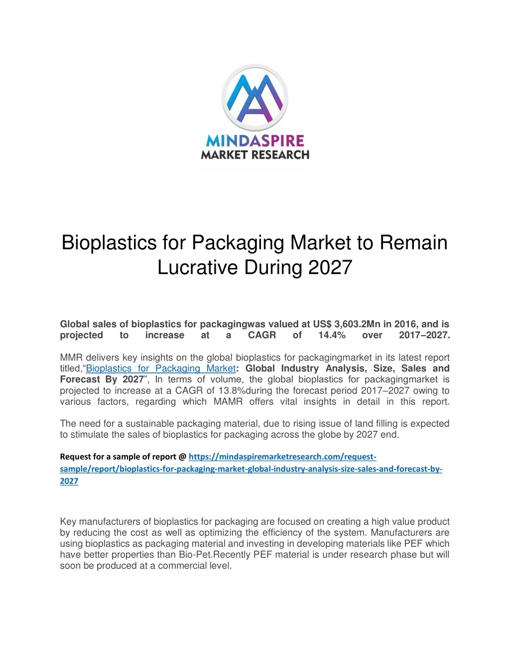 bioplastics for packaging market to remain