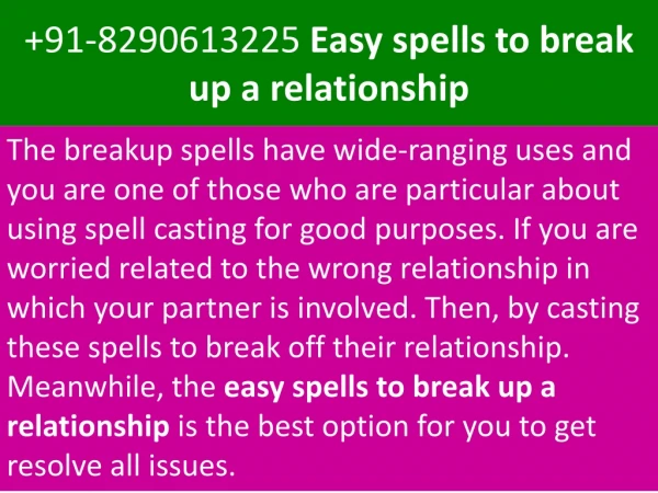 91-8290613225 Easy spells to break up a relationship