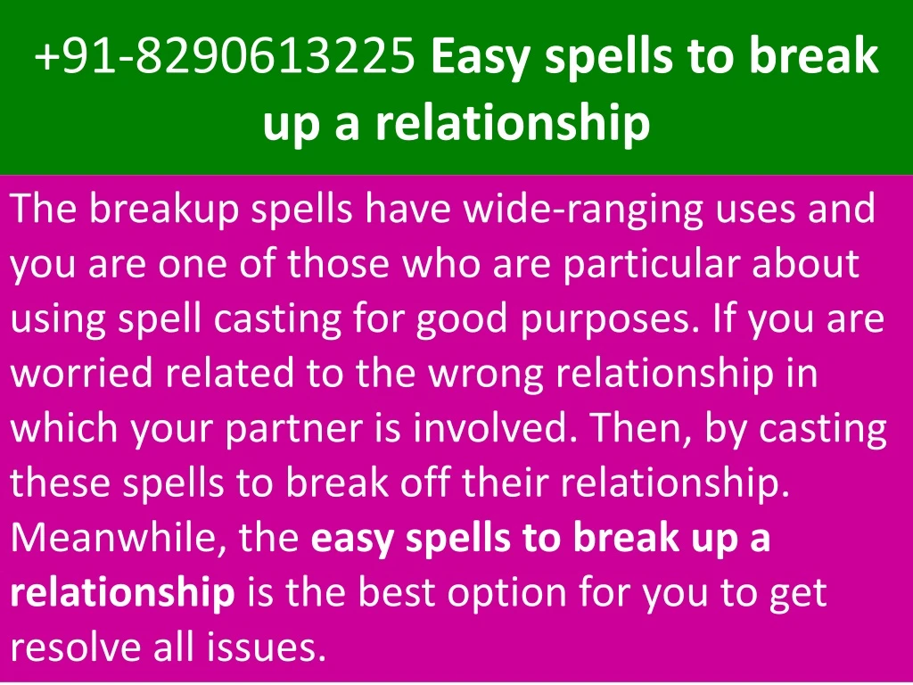 91 8290613225 easy spells to break up a relationship