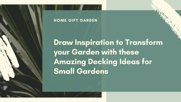 Amazing Decking Ideas for Small Gardens