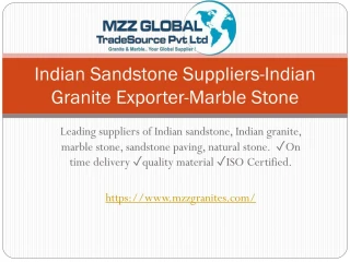 Indian Sandstone Suppliers-Indian Granite Exporter-Marble Stone